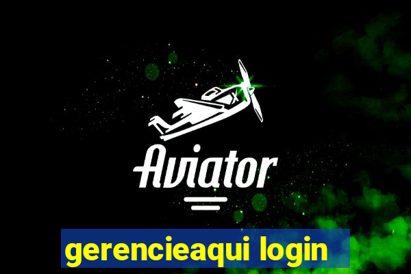 gerencieaqui login